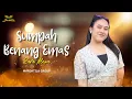RARA ALEXA - SUMPAH BENANG EMAS | MARDATILA GROUP