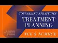 Treatment Planning and Goal Setting NCMHCE Test Prep