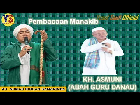 Download MP3 Guru KH. Ahmad Riduan || Mengenang  Abah Guru Danau KH. Asmuni || Pembacaan Manakib