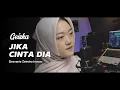 Lagu Jika Cinta Dia Geisha cover Desvania Zeindra Irawan