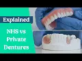NHS vs private dentures