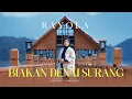 Download Lagu Rayola - Biakan Denai Surang ( Official Music Video )