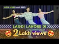 LAGDI LAHORE DI |Dance Cover | Guru Randhawa | Easy Dance | Street Dancer 3D | Varun D | Nora F