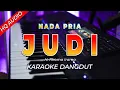 Download Lagu JUDI  || KARAOKE  || RHOMA IRAMA || DANGDUT ORIGINAL || NADA WANITA - HQ AUDIO