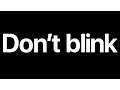 Apple – Don’t Blink