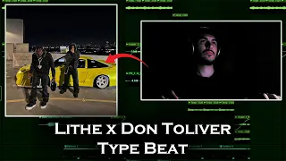 making a lithe x don toliver 