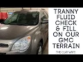 How to check and fill your transmission fluid on your Chevy equinox