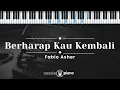 Download Lagu Berharap Kau Kembali - Fabio Asher (KARAOKE PIANO)