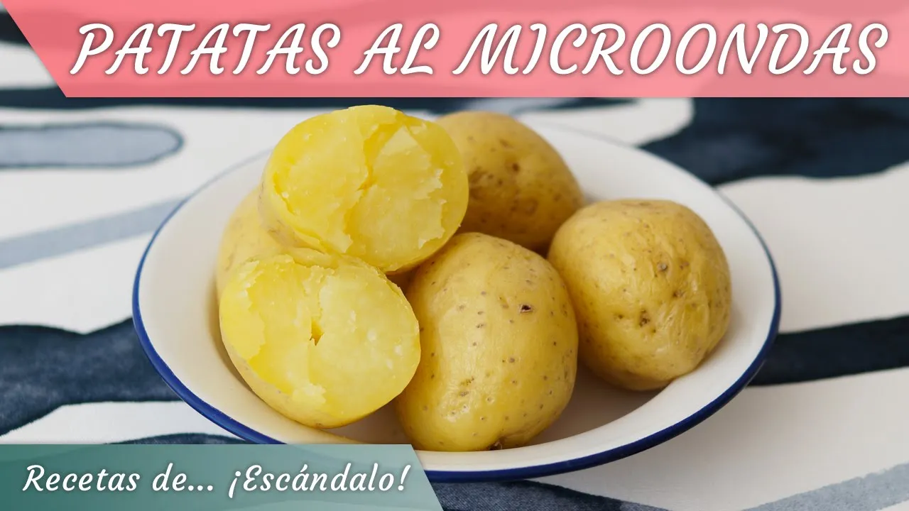 pago Pavimentación ancla Patatas al microondas - Recetas de Escándalo