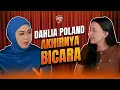 Lagu EKSKLUSIF: DAHLIA POLAND BONGKAR PRAHARA RUMAH TANGGA \u0026 ISU CERAI