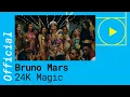 Download Lagu Bruno Mars – 24K Magic [Official Video]