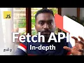 JavaScript Fetch API Lets Understand it clearly