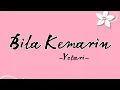 Download Lagu Yotari - Bila Kemarin | Lirik Lagu