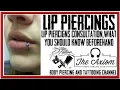 Lip Piercing - What You Need To Know Beforehand
