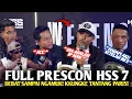 Lagu FULL FINAL PRESCON  HSS SERIES 7 !! PARIS PERNANDES TERIMA TANTANGAN KKUNGKE!! YAHYA SIAP BAKU TANAM