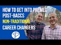 How to Get Into A Post-Baccalaureate Premedical Program A Quick Guide
