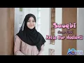 Download Lagu Lirik Sauqbi Cover Anisa Nur Hadiani | AN NUR OFFICIAL