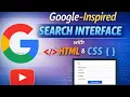 Google-Inspired Search Interface Built with HTML and CSS