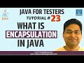 Java for Testers - Encapsulation in Java Data Hiding in Java