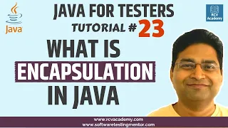 Java for Testers - Encapsulation in Java Data Hiding in Java