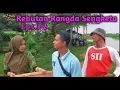 Download Lagu Rebutan Rangda Sengketa eps.02| Berebut Janda | Film Cirebon-Indramayu (Sub Indonesia)
