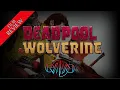 Spoiler Review Deadpool Wolverine Eviliv3