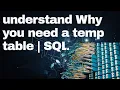 What is the difference in global temporary table and local temporary table