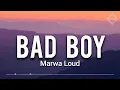 Marwa Loud - Bad Boy French English