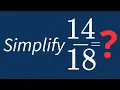 Simplify Into Its Simplest Form