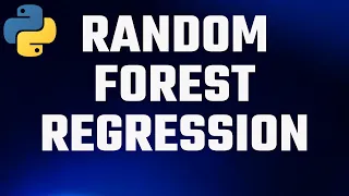 Random Forest Regression Python