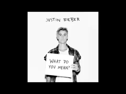 Download MP3 Justin Bieber - What Do You Mean? (Audio)