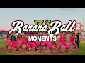 Top 10 Banana Ball Moments of 2023 The Party Animals