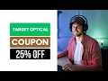 Target Optical Coupon Code 25 OFF Discount And Promo That Works
