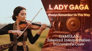 always remember us this way javanese gamelan interpretation