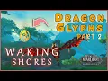 Waking Shores Flashfrost Enclave Skytop Observatory Rostrum Dragon Glyphs WoW Dragonflight 10 0