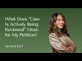 USCIS Actively Reviewing Your Case Here s What s Really Happening