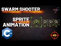 Animating Sprites - C Swarm Shooter with Raylib no Engine