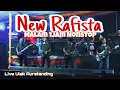 Lagu New Rafista Music‼️Part 2‼️Lagu Pilihan 1jam nonstop‼️Wedding Jun \u0026 Rifa‼️ Live Ulak Aurstanding