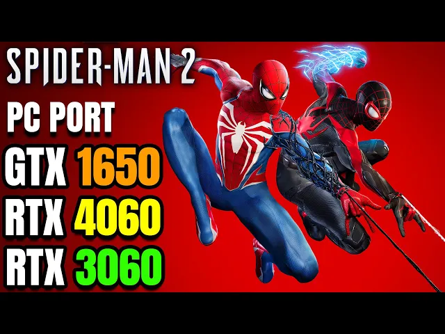 Spider-Man 2 PC - GTX 1650 - RTX 3060 - RTX 4060 - 1050 ti - PC Performance First Look
