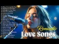 Download Lagu Beautiful Love Songs 💖 Soft Romantic Melodies to Fall in Love | Dreamy Love Songs | 2025 Playlist