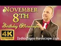 November 8 Zodiac Horoscope and Birt ay Personality November 8th Birt ay Personality Analysis