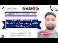 Leetcode 3005 - Mastering Maximum Frequency with HashMaps