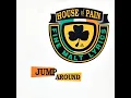 Download Lagu House Of Pain - Jump Around - Micky Slim Remix / DJ Superstitious Vocal Rehash