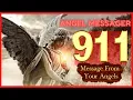 Angel Number 911 Meaning connect with your angels and guides