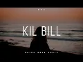 DJ VIRAL - Kill bill DR ( Slow remix )