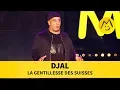 Lagu Djal - La gentillesse des suisses