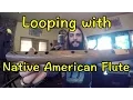 Download Lagu Looping with Native American Flute