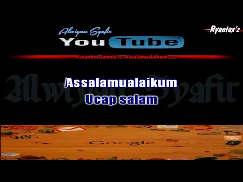 Download MP3 Karaoke Gamma 1 - Assalamualaikum (with Lirik) - [Musik Karaoke]