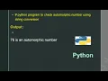 python program to check automorphic number using string conversion
