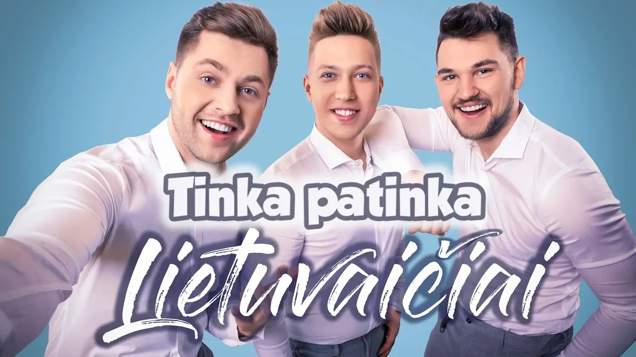 Lietuvaičiai - Tinka patinka *NAUJIENA*2018